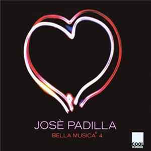 José Padilla - Bella Musica 4 mp3