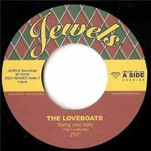 The Loveboats - Swing Your Belly / Pacific Princess mp3