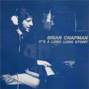 Brian Chapman - It's A Long Long Story mp3