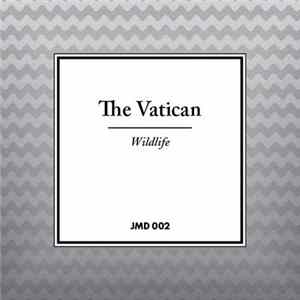 The Vatican - Wildlife mp3