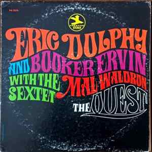 Eric Dolphy And Booker Ervin With The Mal Waldron Sextet - The Quest mp3