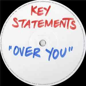 Key Statements - Over You mp3