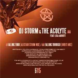 DJ Storm & The Acolyte Feat. Lisa Abbott - Falling Thru mp3