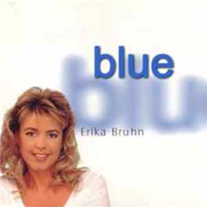 Erika Bruhn - Blue mp3