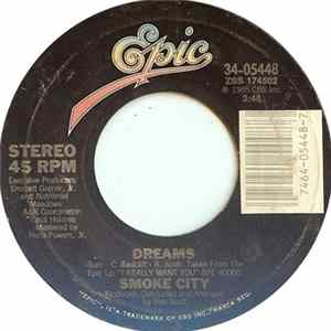 Smoke City - Dreams / Tracy mp3