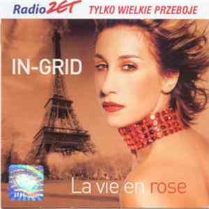 In-Grid - La Vie En Rose mp3