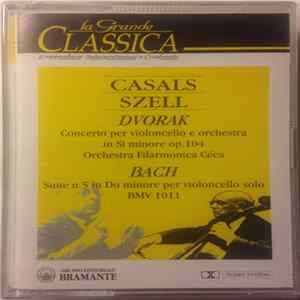 Antonín Dvořák, Pablo Casals, Czech Philharmonic Orchestra, Georg Szell, Johann Sebastian Bach - Dvořák Concerto For Cello In B Minor, Op. 104 - Bach Cello Suite No.5 In C Minor, BWV 1011 mp3