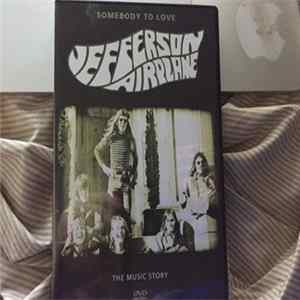 Jefferson Airplane - Somebody To Love - The Music Story mp3