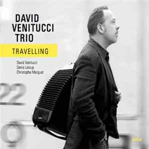 David Venitucci Trio - Travelling mp3