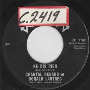 Chantal Renaud Et Donald Lautrec - Ne Dis Rien mp3