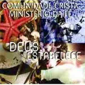 Comunidade Cristã Ministério Da Fé - Deus Estabelece mp3