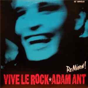 Adam Ant - Vive Le Rock (Remix) mp3