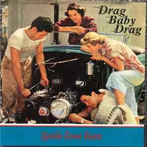 Upside Down Room - Drag Baby Drag mp3