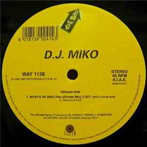 DJ Miko - What's Up 2000 mp3