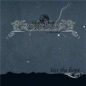 Pistis I.H.A. - Kiss The Hope mp3