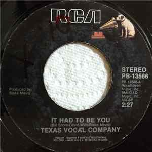 Texas Vocal Company - It Had To Be You mp3
