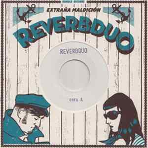 Reverbduo - Extraña Maldición mp3