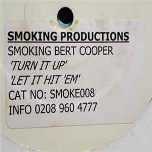 Smokin' Bert Cooper - 'Turn It Up' / 'Let It Hit 'Em' mp3