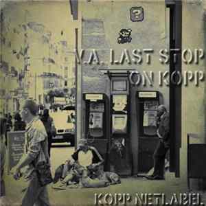 Various - Last Stop On Kopp mp3