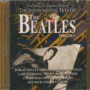 The Mersey Symphonia' Perform - The Instrumental Hits Of The Beatles Volume 3 mp3