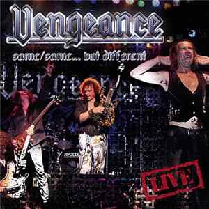 Vengeance - Same/Same...But Different mp3
