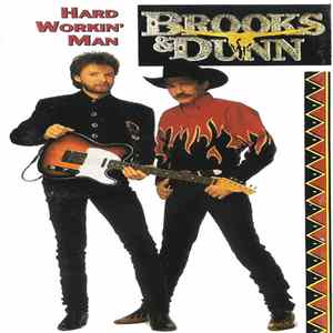 Brooks & Dunn - Hard Workin' Man mp3