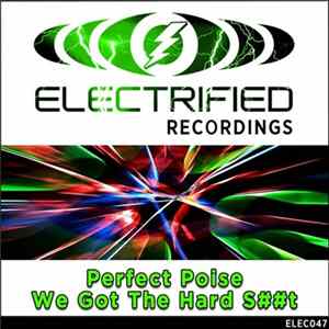 Perfect Poise - We Got The Hard S##t mp3