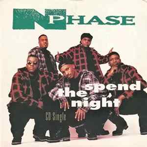 N-Phase - Spend The Night mp3