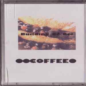 Building Of Gel - Coffee mp3