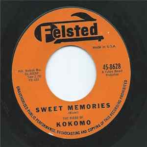 The Piano Of Kokomo - Sweet Memories/Piano Rhapsody mp3