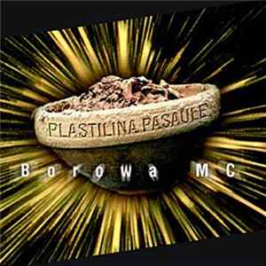 Borowa MC - Plastilina Pasaule mp3