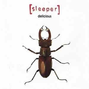 Sleeper - Delicious mp3