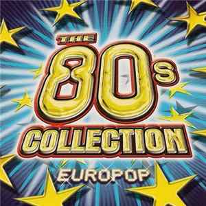 Various - The 80's Collection - Europop mp3