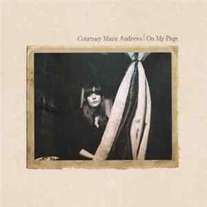 Courtney Marie Andrews - On My Page mp3