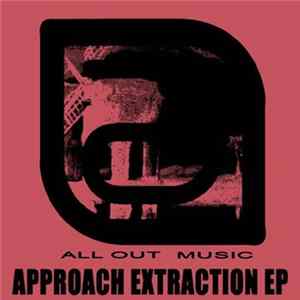 All Out - Approach Extraction EP mp3