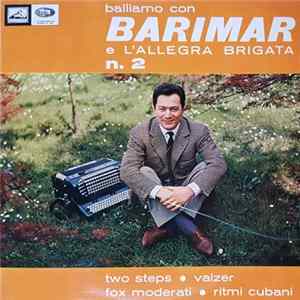 Mario Barimar - Balliamo Con Barimar E L'Allegra Brigata N. 2 mp3