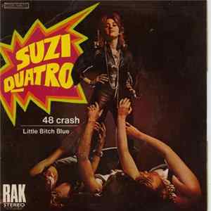 Suzi Quatro - 48 Crash / Little Bitch Blue mp3