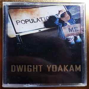 Dwight Yoakam - Population: Me mp3