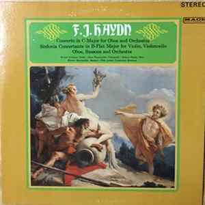 F.J.Haydn - Concerto In C-Major For Oboe And Orchestra / Sinfonia Concertante In B-Flat Major For Violin, Violoncello, Oboe, Bassoon And Orchestra mp3