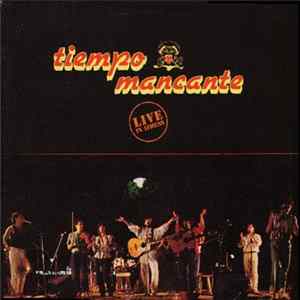 Tiempo Mancante - Live In Athens mp3