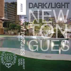 New Tongues - Dark/Light mp3