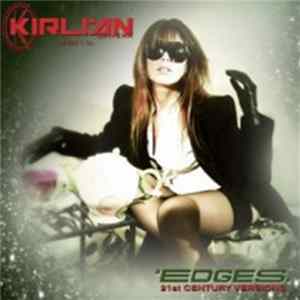 Kirlian Camera - Edges (21st Century Versions) mp3