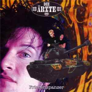 Die Ärzte - Friedenspanzer mp3