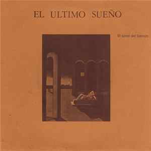 El Ultimo Sueño - El Túnel Del Tiempo mp3