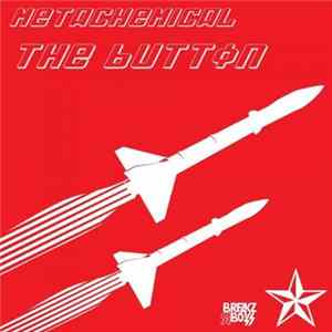 Metachemical - Push The Button mp3