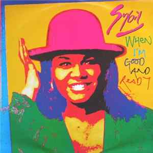 Sybil - When I'm Good And Ready mp3