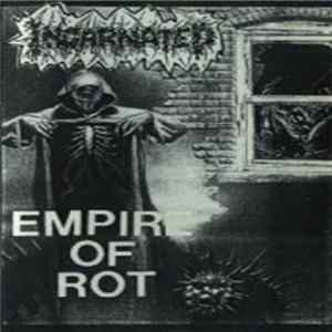 Incarnated - Empire Of Rot mp3
