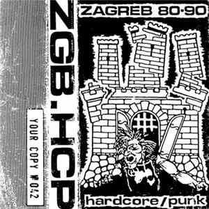 Various - Zagreb 80-90 • Hardcore/Punk mp3