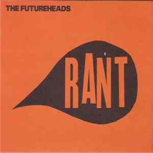 The Futureheads - Rant mp3