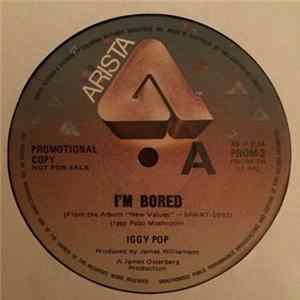 Iggy Pop - I'm Bored mp3